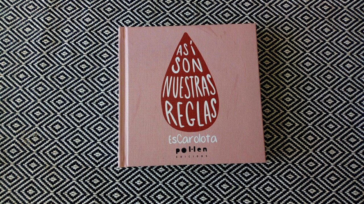 EsCarolota publica Así son nuestras reglas (2019, Pol·len edicions), on parla de la menstruació a partir de diverses experiències que l'autora il·lustra en format còmic.