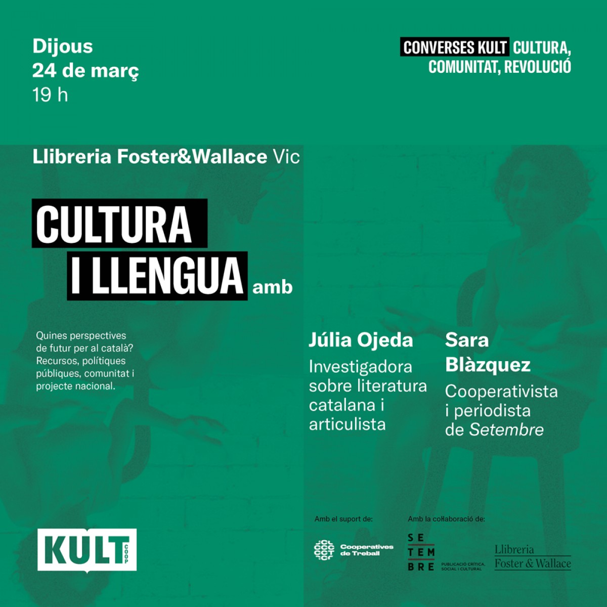 Sara Blázquez entrevistarà Júlia Ojeda sobre cultura i llengua